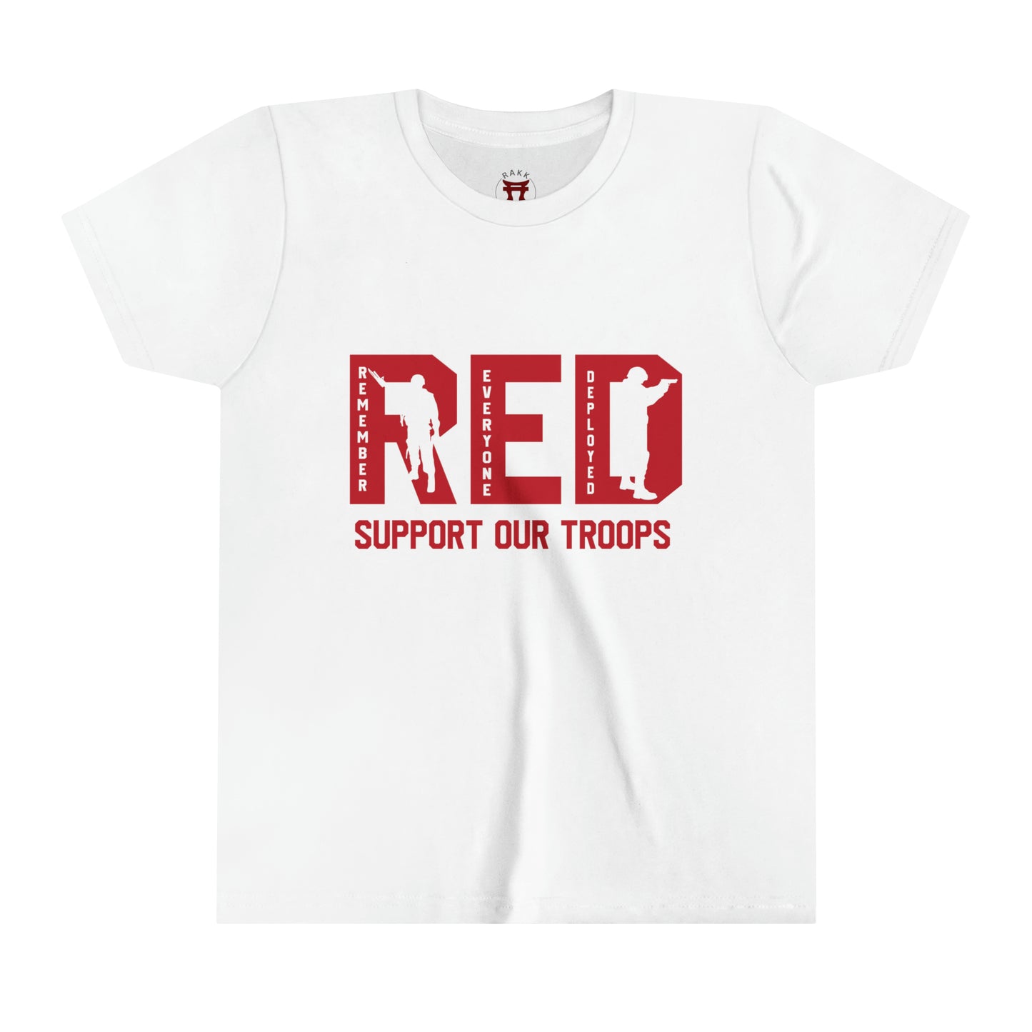 Rakkgear Youth "Remember Everyone Deployed" White Tee: Black t-shirt featuring RED letters with 'Support Our Troops' on the front. Iconic Rakkgear Logo on the upper back.