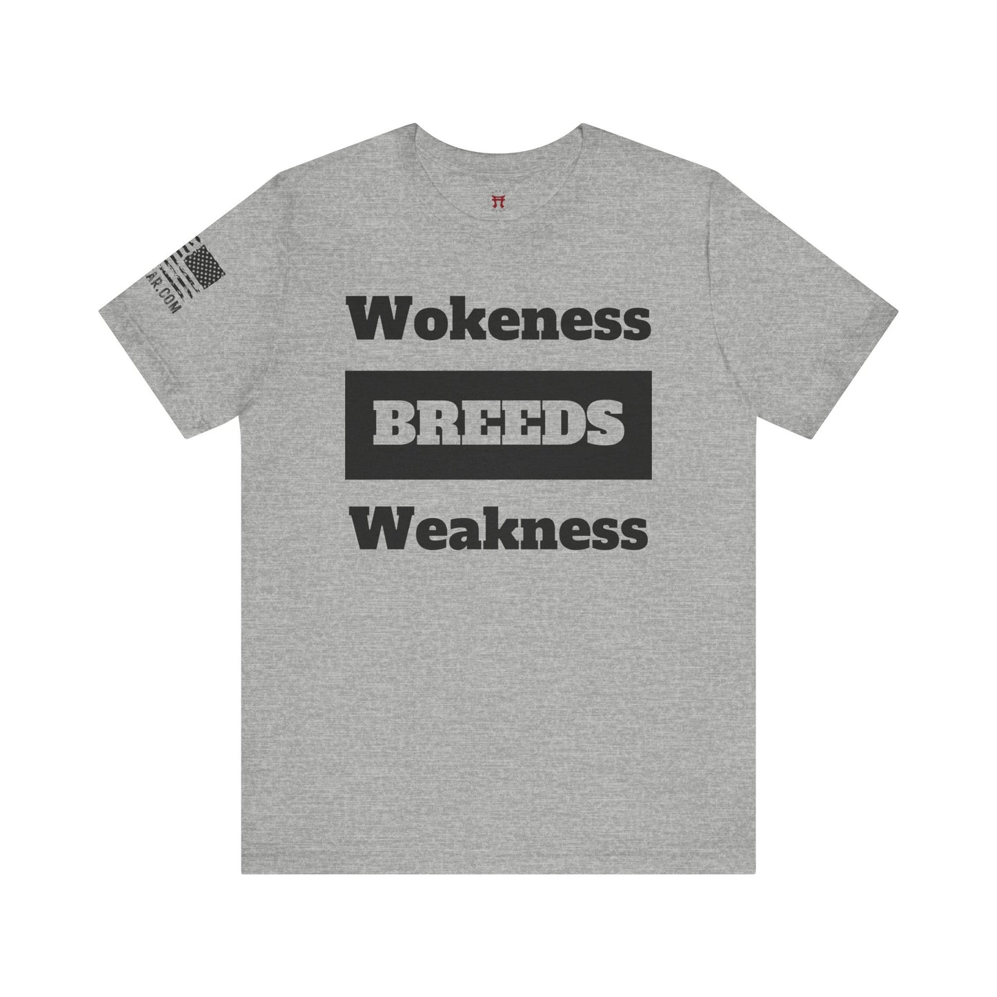 Rakkgear Wokeness Breeds Weakness Short Sleeve Tee in Grey