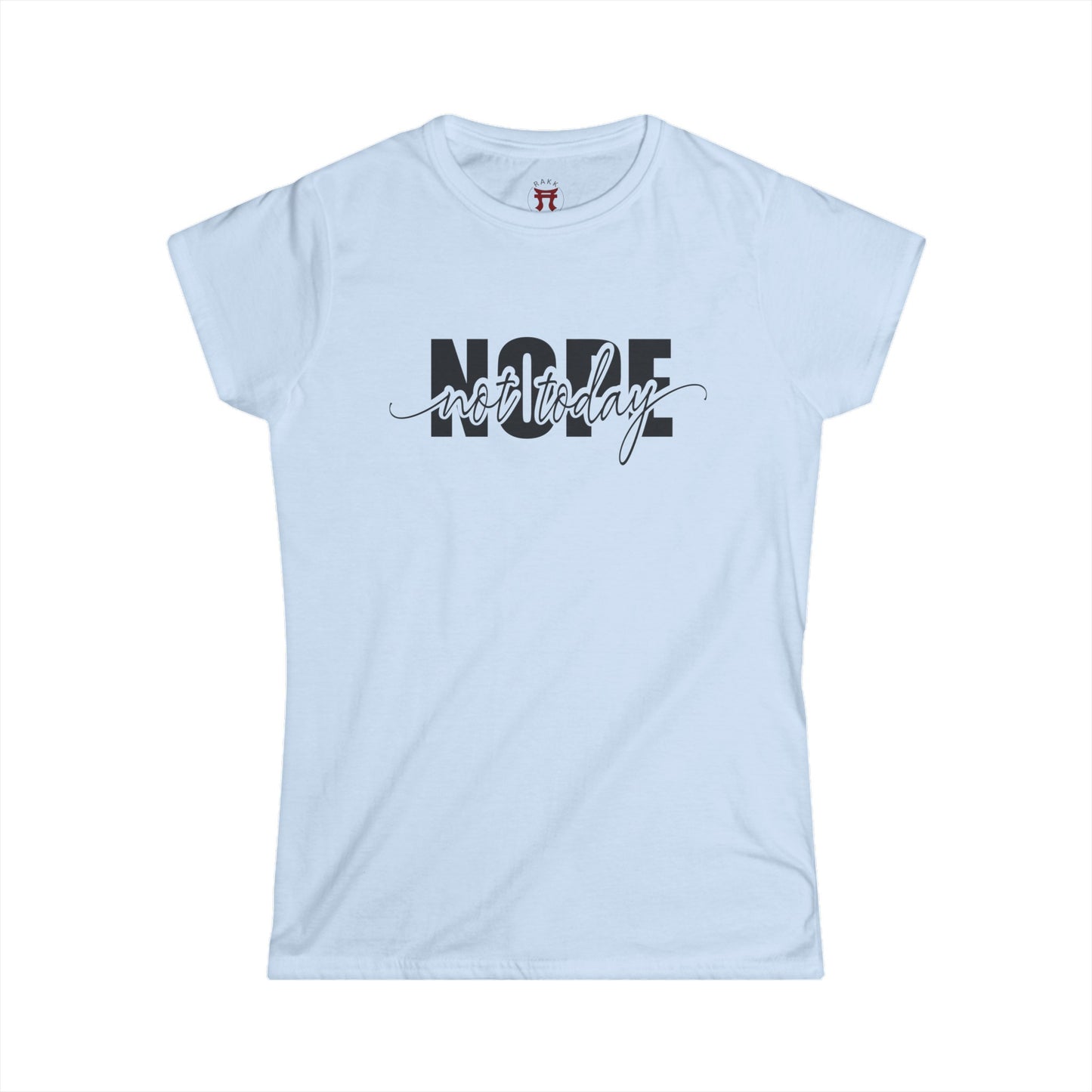 Rakkgear Women's Not Today Short Sleeve Tee in blue