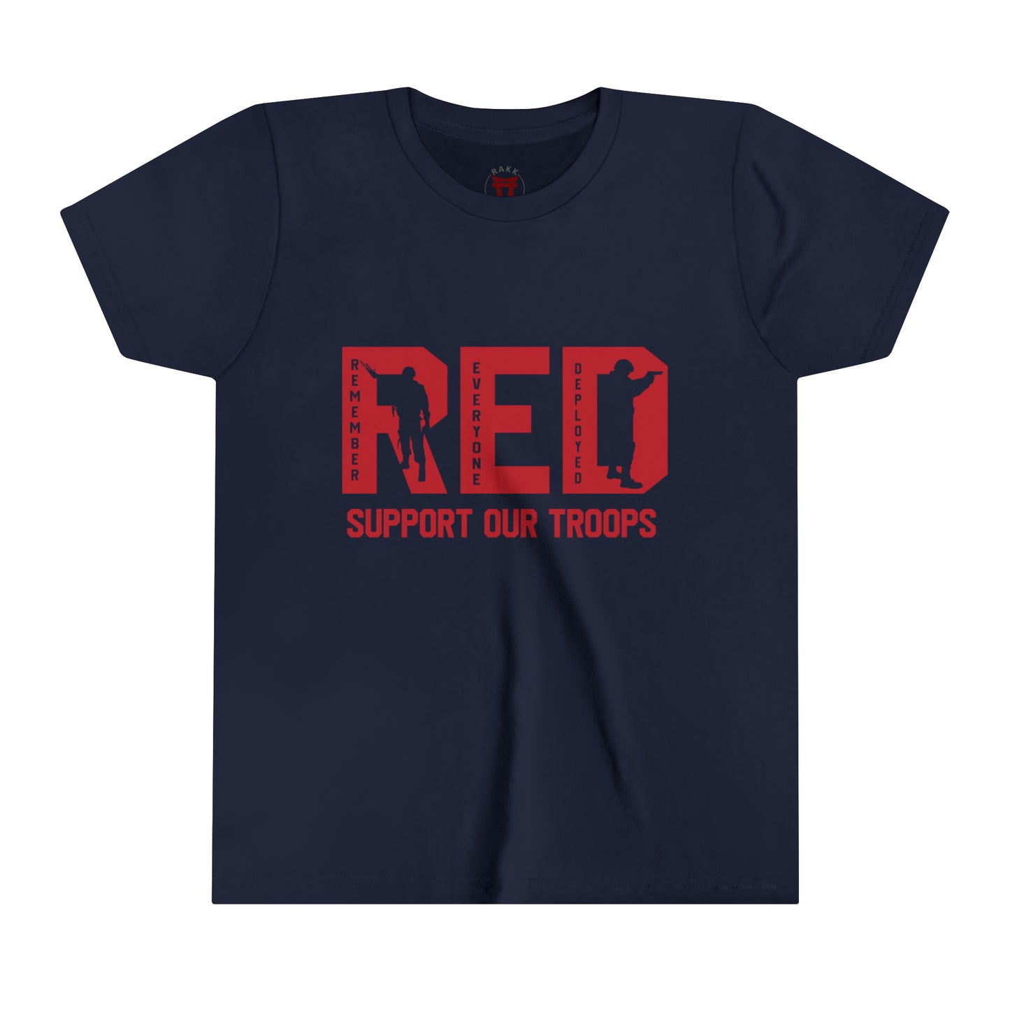Rakkgear Youth "Remember Everyone Deployed" Blue Tee: Black t-shirt featuring RED letters with 'Support Our Troops' on the front. Iconic Rakkgear Logo on the upper back.